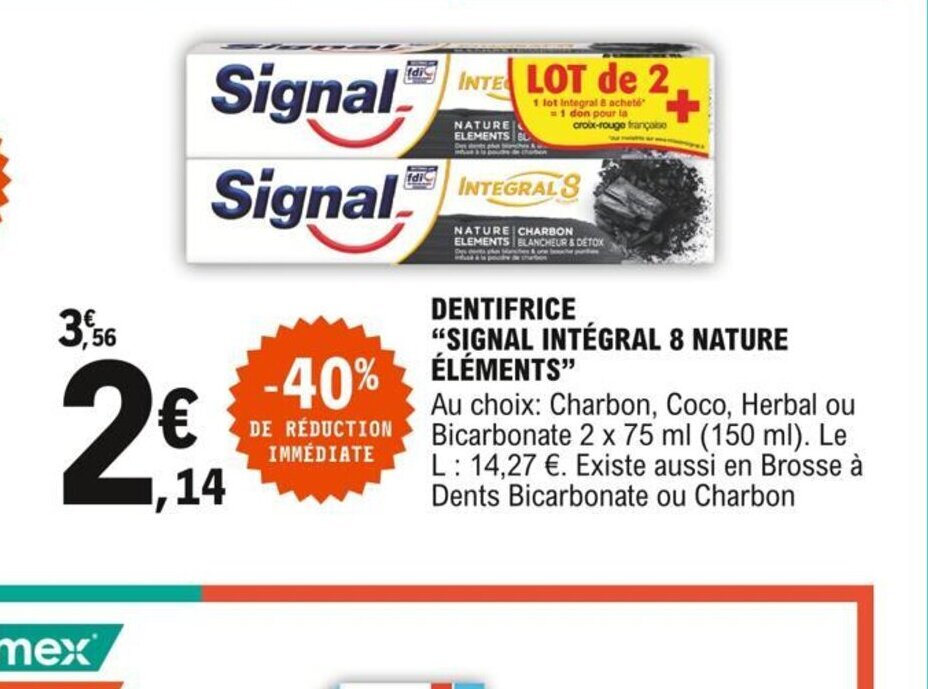 Promo Dentifrice Signal Intégral & Nature Elements chez E.Leclerc