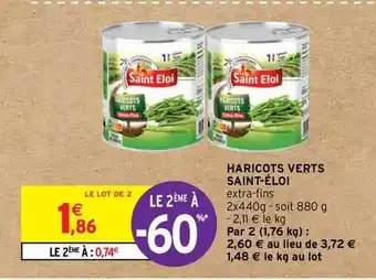 Intermarché Contact Haricots Verts Saint-éloi offre