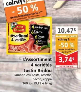 Colruyt Justin Bridou l'Assortiment 4 Variétés offre