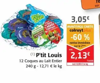 Colruyt P'Tit Louis offre