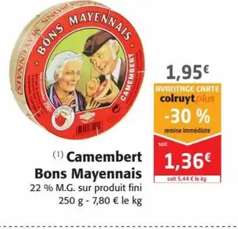 Colruyt Camembert Bons Mayennais offre