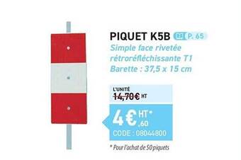 Loxam Piquet k5b offre