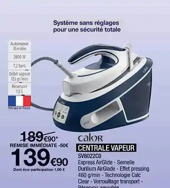 Proxi Confort Centrale vapeur calor offre