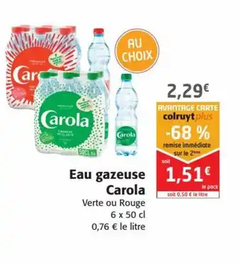 Colruyt Carola Eau Gazeuse offre