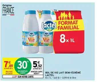 Intermarché Contact Bol De Vie Lait Demi-écrémé Lactel offre