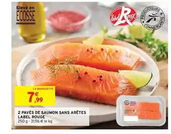 Intermarché Contact 2 Pavés De Saumon Sans Arêtes Label Rouge offre