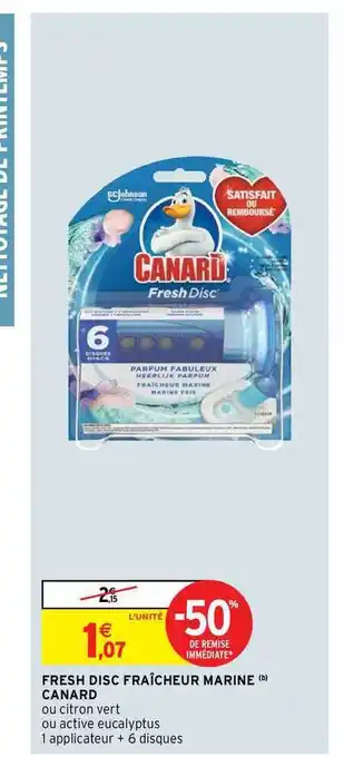 Intermarché Contact Fresh Disc Fraîcheur Marine Canard offre