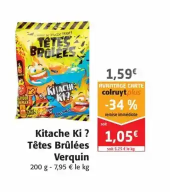 Kitache Ki? Têtes brûlées Verquin