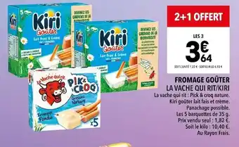 Supeco La vache qui rit/kiri fromage goûter offre