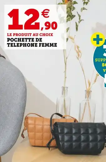 Super U Pochette de telephone femme offre