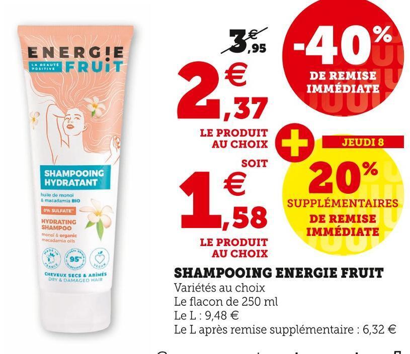 Promo Energie fruit shampooing chez Hyper U