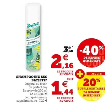 Hyper U Batiste shampooing sec* offre