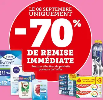 Hyper U Signal / oral-b / tena / nivea bon plan sur une sélection de produits des marques signal, oral-b, tena, nivea offre