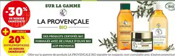 Hyper U La provencale bon plan sur la gamme de la marque la provencale offre