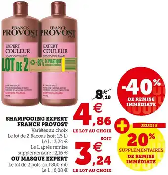 Hyper U Franck provost shampooing expert offre