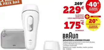 Hyper U Braun epilateur a lumiere pulsee offre