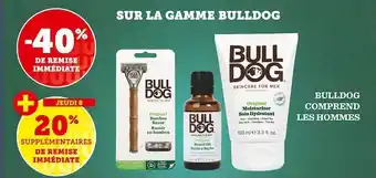 Hyper U Bulldog bon plan sur la gamme bulldog offre