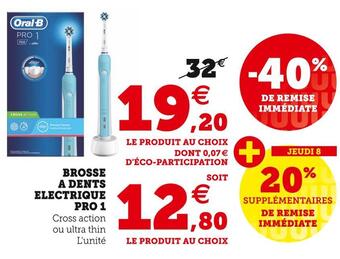 Hyper U Oral-b brosse a dents electrique pro 1 offre