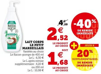 Hyper U Le petit marseillais lait corps offre