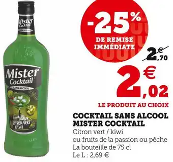 Hyper U Mister cocktail cocktail sans alcool offre