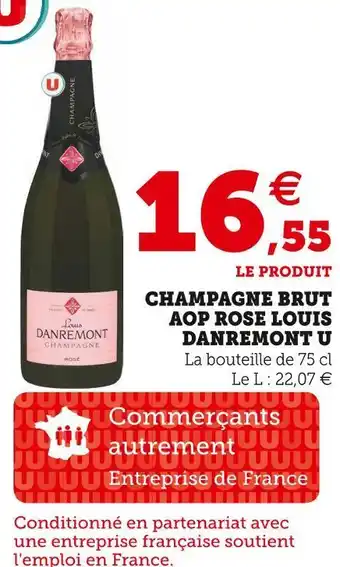 Hyper U U champagne brut aop rose louis danremont offre