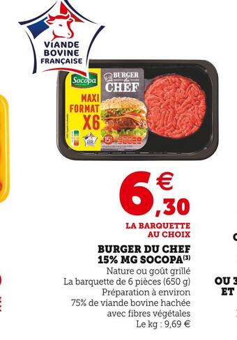 Hyper U Socopa burger du chef 15% mg offre