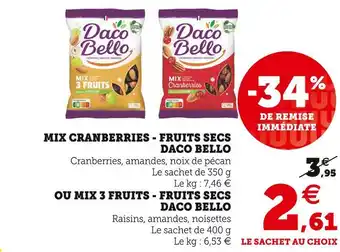 Hyper U Daco bello mix cranberries - fruits secs offre