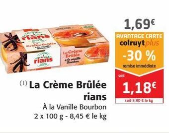 Colruyt La crème brulée rians offre