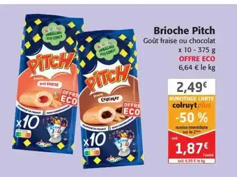 Colruyt Brioche pitch offre
