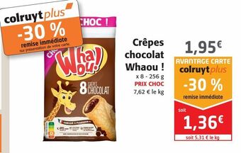 Colruyt Crêpes chocolat whaou offre
