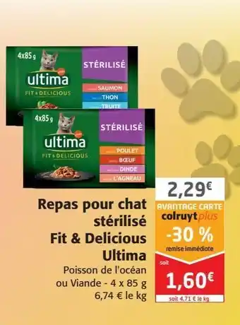 Repas pour chat stérilisé fit et délicious ultima