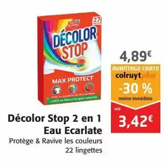 Colruyt Décolor stop 2 en 1 eau ecarlate offre