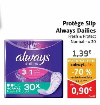 Colruyt Protège-slips always dailies offre