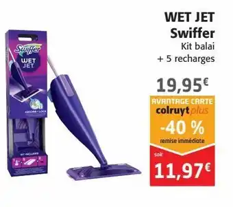 Colruyt Wet jet swiffer offre