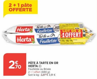 Bi1 HERTA pâte à tarte en or offre