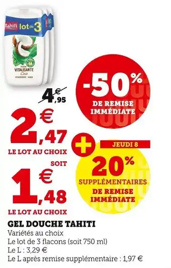 Super U TAHITI gel douche offre