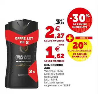 Super U AXE gel douche offre