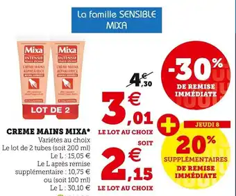 Super U MIXA creme mains offre