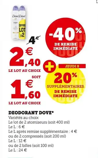Super U DOVE deodorant offre