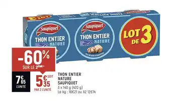 Spar Thon Entier Nature Saupiquet offre