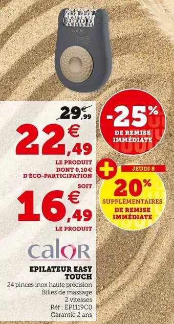 Epilateur easy touch
