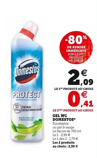 Super U DOMESTOS gel wc offre