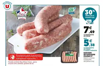 Super U Saucisse de toulouse filière u offre
