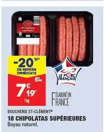 ALDI 18 chipolatas supérieures boucherie st-clément offre