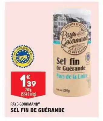 ALDI Sel fin de guérande pays gourmand offre