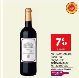 Netto Château la clide aop saint-émilion grand cru rouge 2019 offre