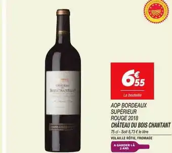 Netto Château du bois chantant aop bordeaux supérieur rouge 2018 offre