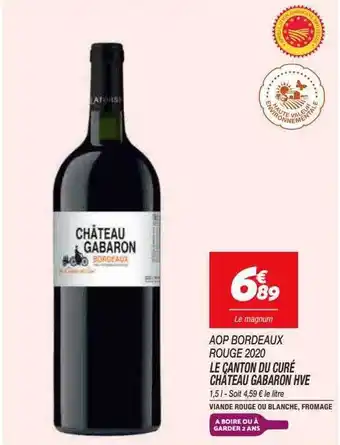 Netto Aop bordeaux rouge 2020 le canton du curé château gabaron hve offre