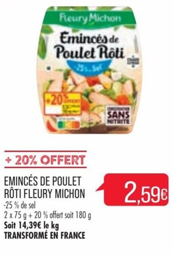 Match FLEURY MICHON emincés de poulet rôti offre