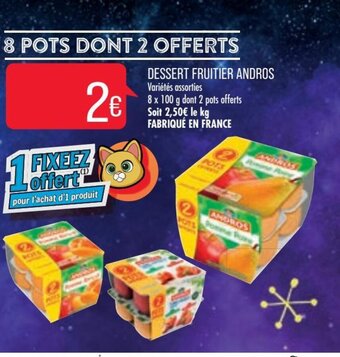 Match Dessert Fruitier Andros offre